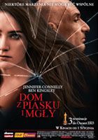 Dom z piasku i mgły.