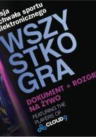 Wszystko gra:Pasja i chwała sportu elektronicznego