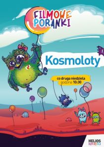 Filmowe poranki - Kosmoloty