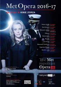OPERA &#8211; TRANSMISJA NA ŻYWO &#8222;THE METROPOLITAN OPERA&#8221; 