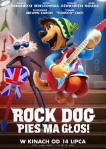 Rock Dog. Pies ma głos! 3D (dubbing)
