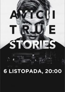 AVICII - TRUE STORIES