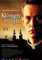 Kto nigdy nie żył