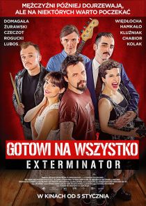 Gotowi na wszystko. Exterminator - Kultura Dostępna