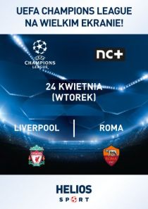 Liga Mistrzów UEFA: Liverpool - Roma