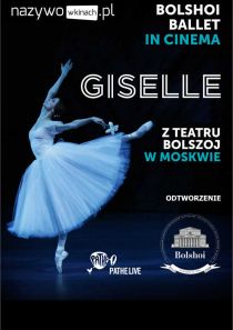 Balet Bolszoj: Giselle  
