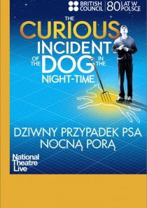 National Theatre Live: Dziwne przypadki psa nocną porą
