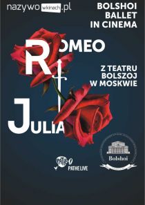 Balet Bolszoj: Romeo i Julia