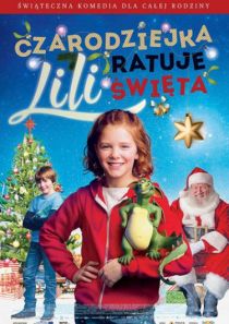 Czarodziejka Lili ratuje Święta (dubbing)