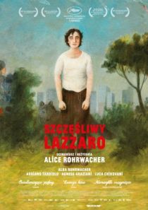 Niezauważone perły: Szczęśliwy Lazzaro