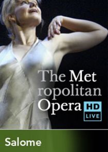 The Metropolitan Opera: Salome