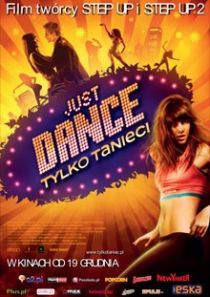 Just Dance. Tylko Taniec