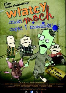 Włatcy Móch. Ćmoki, czopki i mondzioły