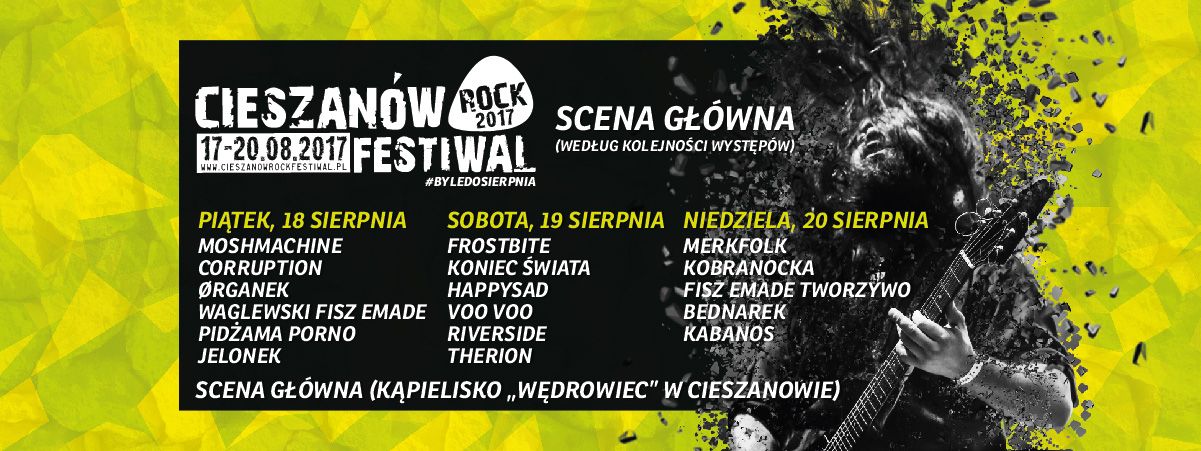 Cieszanów Rock Festiwal 2017 - wszystko, co powinieneś wiedzieć o nadchodzącej edycji! PROGRAM