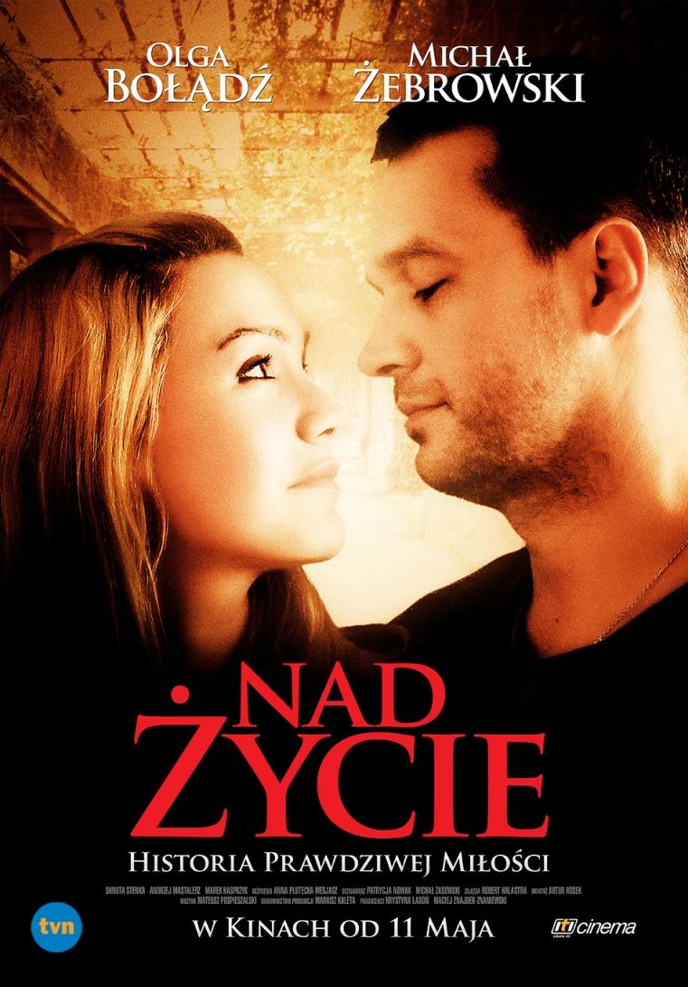 Recenzja filmu &quot;Nad życie&quot;