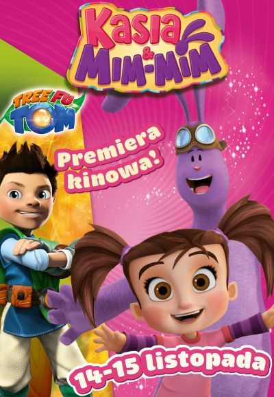 Kasia i Mim Mim oraz Tree Fu Tom w Kinach Helios
