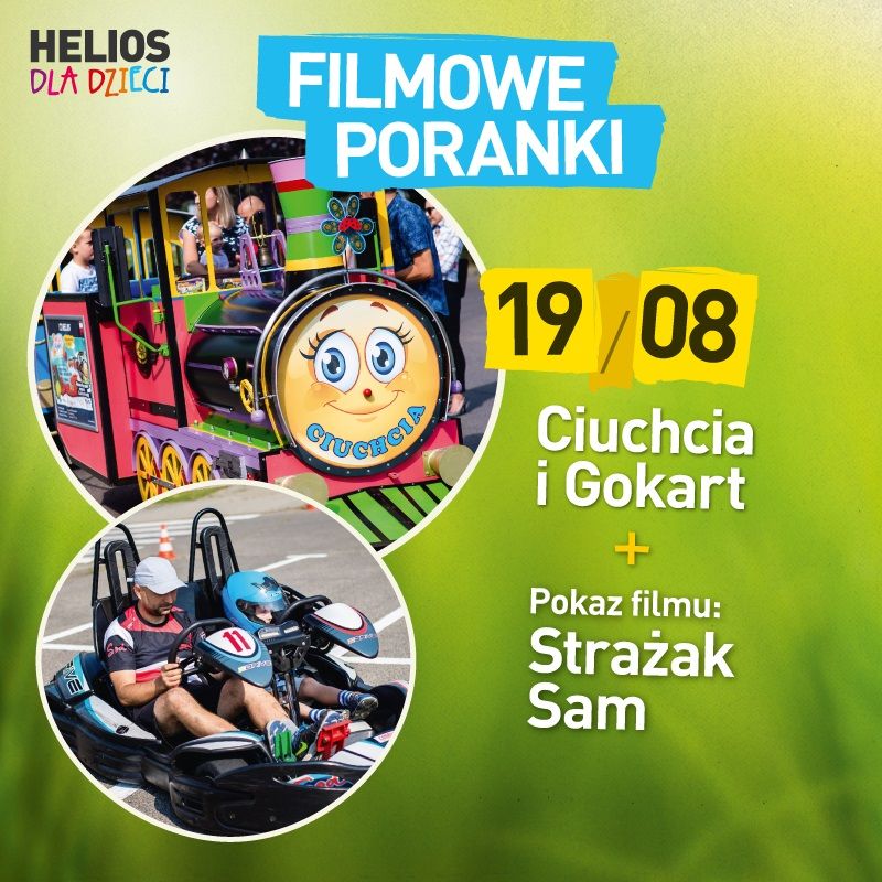Filmowy Poranek dla Dzieci: Ciuchcia i Gokart 