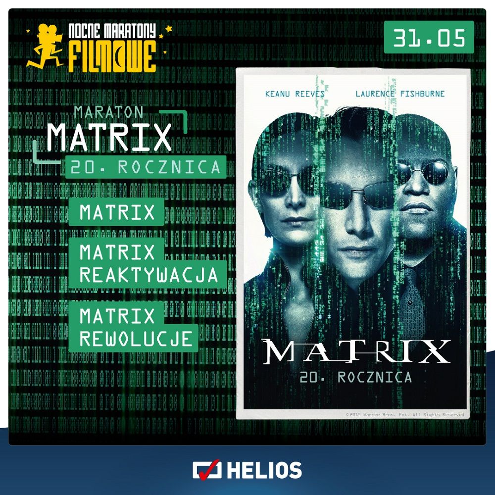 Maraton Matrixa w kinach Helios