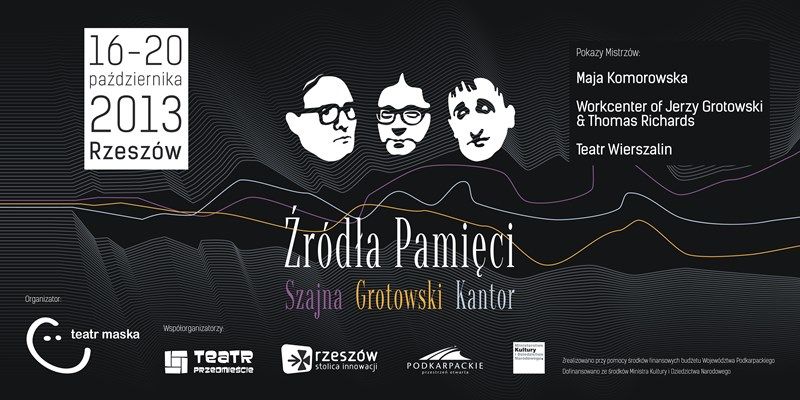Źródła Pamięci. Szajna - Grotowski - Kantor