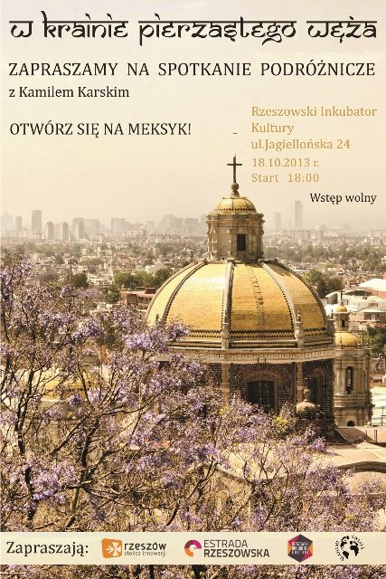 Śladami Świata. Opowieść o wyprawie do Meksyku