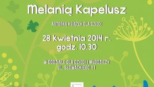 Spotkanie autorskie z Melanią Kapelusz