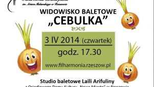 Widowisko baletowe &#8222;Cebulka&#8221;