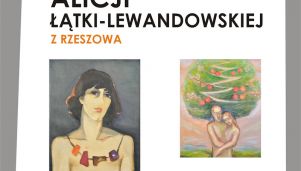 Wystawa Alicji Łątki-Lewandowskiej w WDK