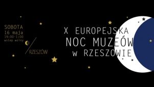 Noc Muzeów 2015 w Rzeszowie (PROGRAM)