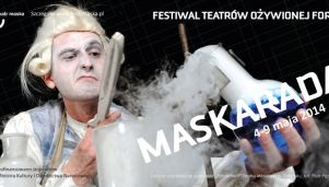 Maskarada &#8211; Festiwal Teatrów Ożywionej Formy