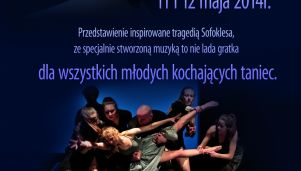 Teatr Tańca zaprasza do Filharmonii Podkarpackiej na spektakl Edyp
