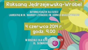 Spotkanie autorskie z Roksaną Jędrzejewską-Wróbel