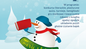 Zimowe spotkania w bibliotekach &quot;Ferie z książką&quot;