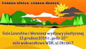 Podkarpacki Konkurs Literatura i Dzieci &quot;Czasem słońce, czasem deszcz&quot;