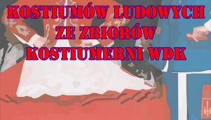 Wystawa kostiumów ludowych