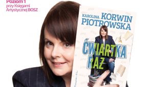 Spotkanie z Karoliną Korwin Piotrowską