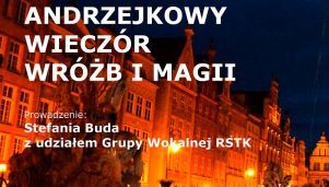 Andrzejkowy wieczór wróżb i magii