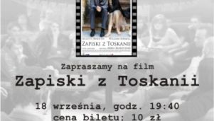&quot;Zapiski z Toskanii&quot; w Zorzy
