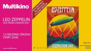 Koncert Led Zeppelin na wielkim ekranie