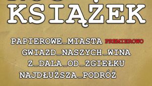 ENEMEF: Noc Książek z premierą &quot;Papierowych miast&quot; 
