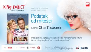 &quot;Podatek od miłości&quot; w ramach Kina Kobiet